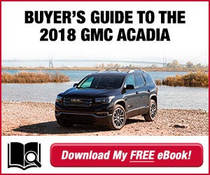 Buyer's Guide to the 2018 GMC Acadia at Andy Mohr Buick GMC in Fishers IN